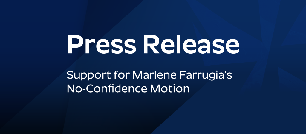 Press Release: Support for Marlene Farrugia’s No-Confidence Motion