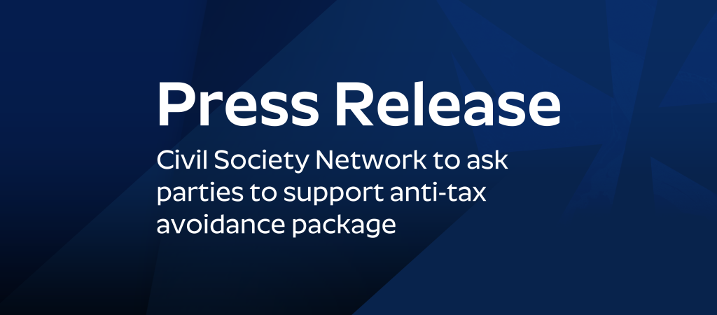 Press Release: Civil Society Network to ask parties to support anti-tax avoidance package